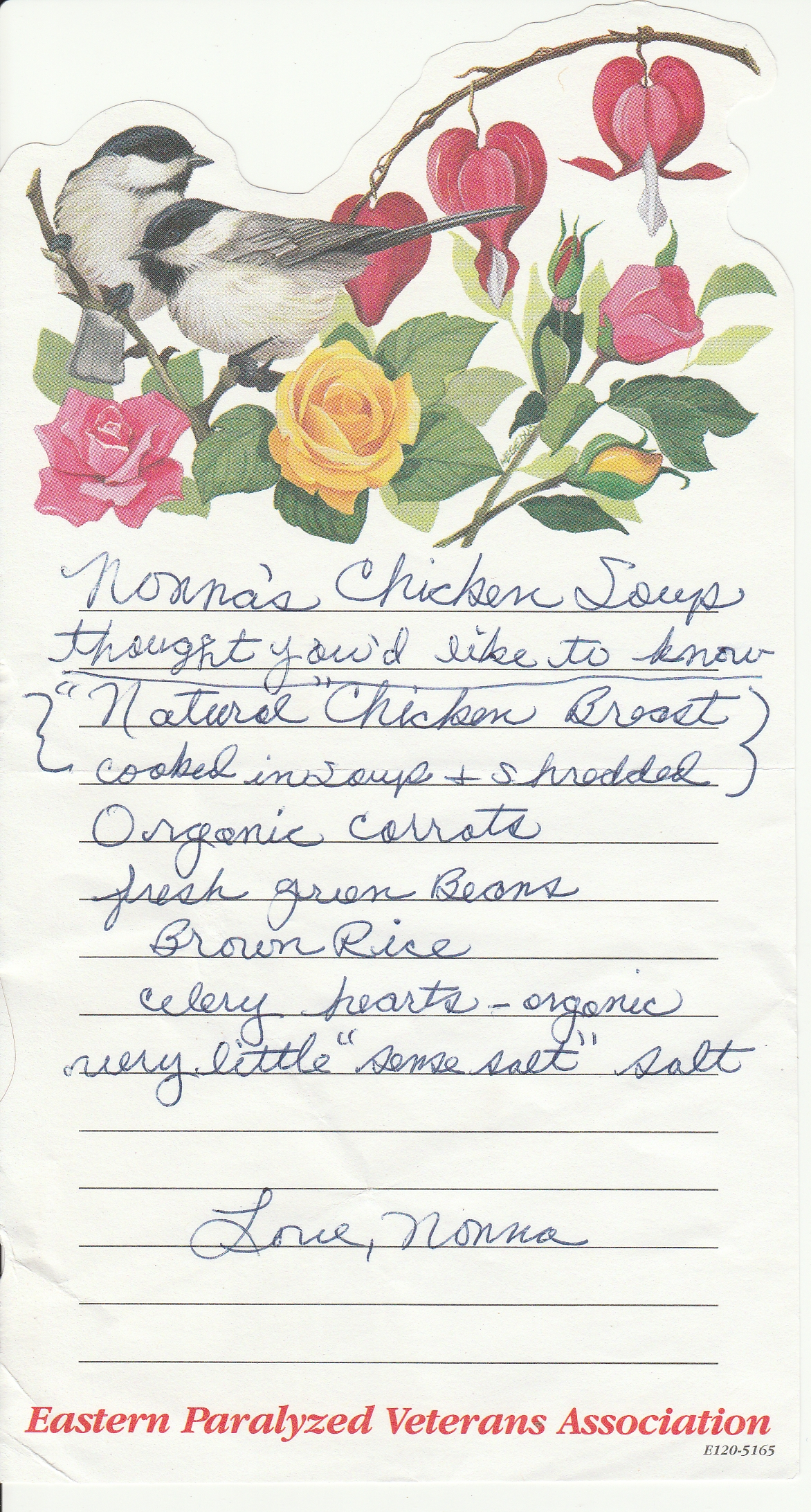 Nonna's Chicken Soup recipe which the text of is available in this blog post.  Written on a note pad from the Eastern Paralyzed Veterans Association.  There are two birds and rose flowers on the top of the paper.